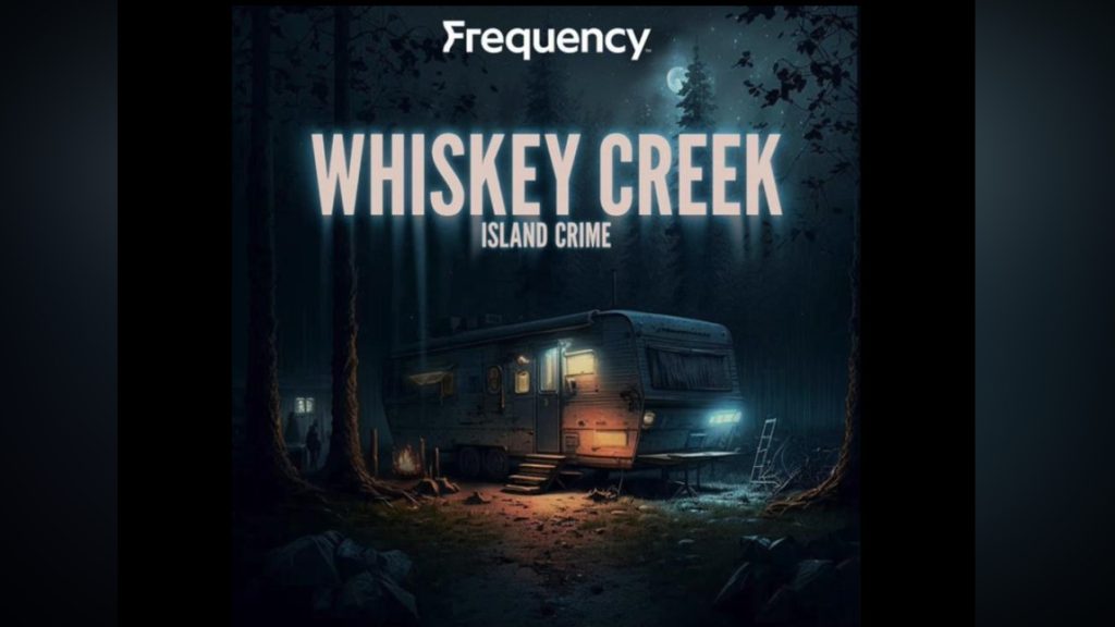 Whiskey Creek is the latest installment of the Island Crime podcast series