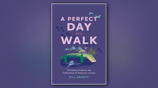 A Perfect Day for a Walk: The History, Cultures, and Communities of Vancouver, on Foot, is published by Arsenal Pulp Press.